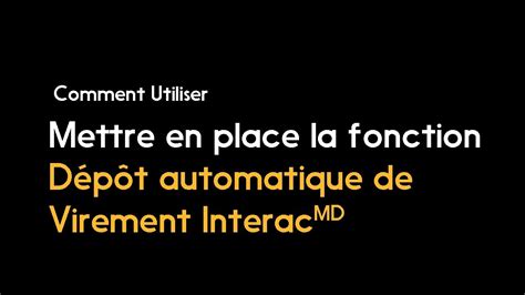Comment mettre en place la fonction Dépôt automatique .